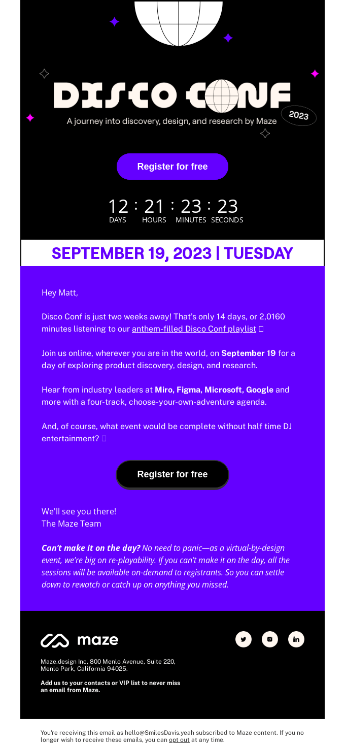 Event reminder email: A digital event invitation for Disco Conf 2023 features a black background with colorful accents, countdown timer, event details for September 19, 2023, and a “Register for free” button. The email is branded by Maze at the bottom.