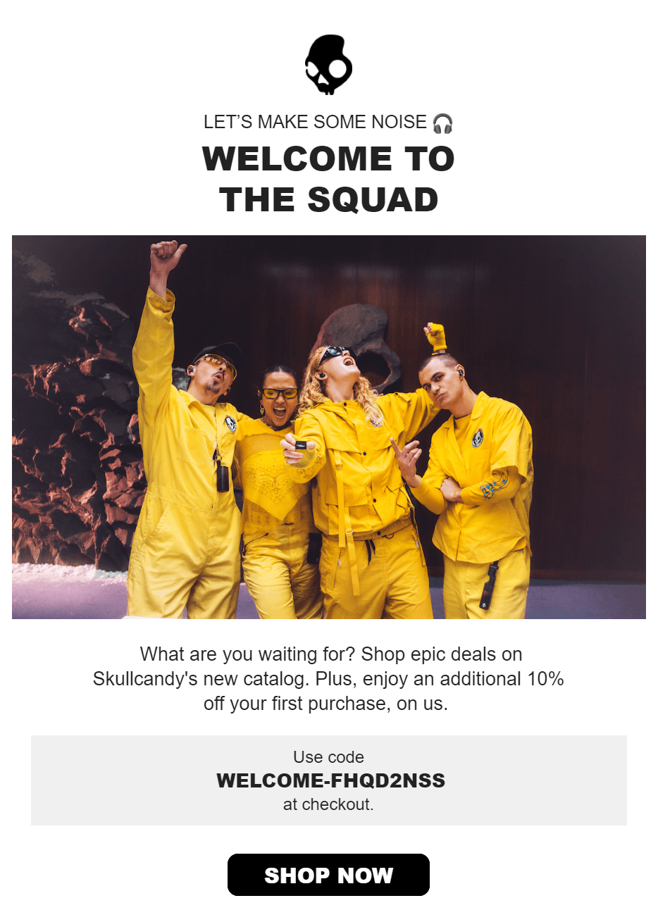 Welcome email template: Four people in matching yellow jumpsuits and sunglasses pose energetically in front of a dark background, promoting Skullcandy with a discount code and a call to shop their new catalog.