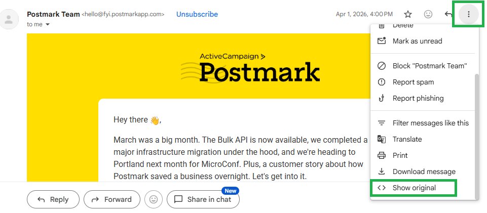 Email blacklist: A screenshot of an email from Postmark Team with the options menu open. The Show original option is highlighted in green at the bottom of the dropdown list.