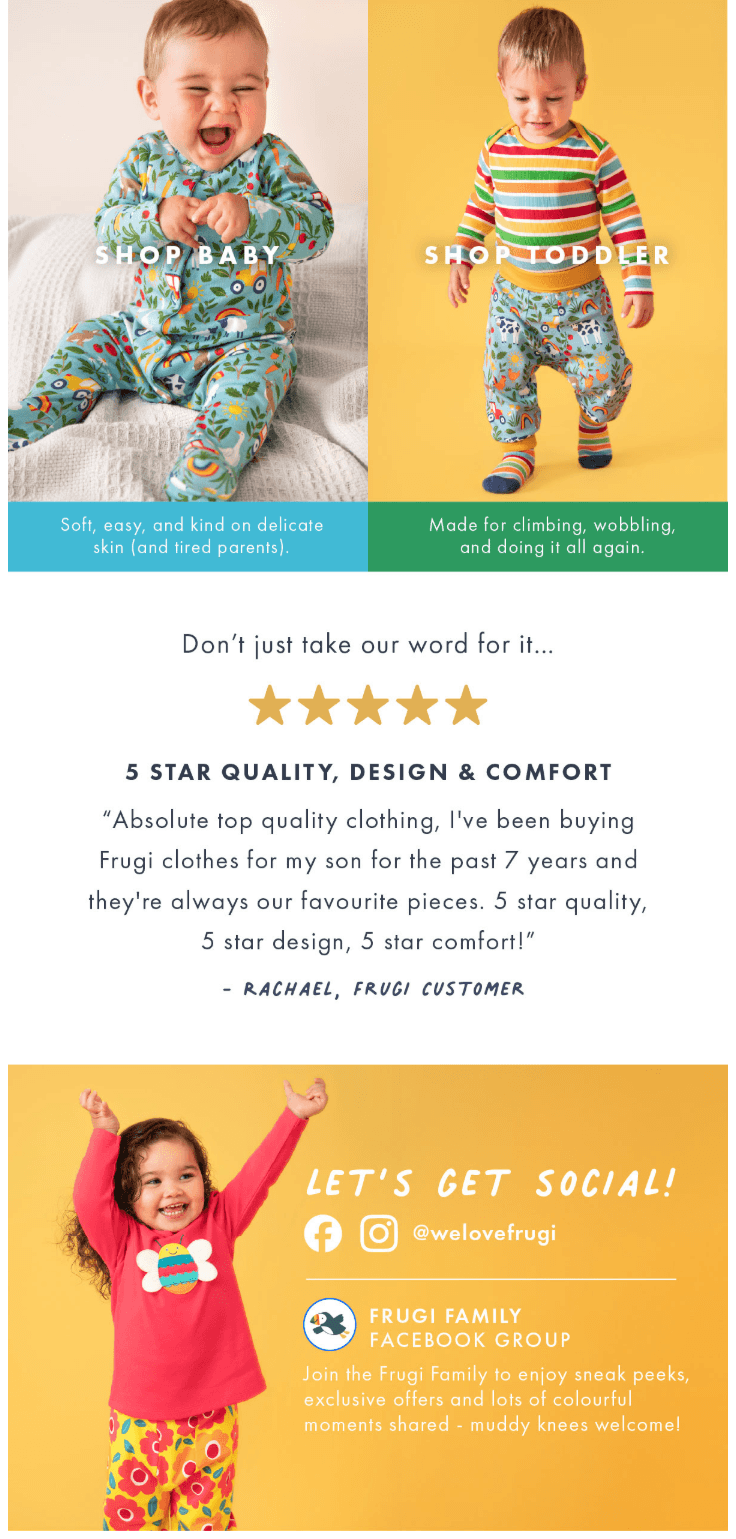 Welcome email template: Two young children wear colorful Frugi clothing; one baby stands on a soft blanket, the toddler walks confidently. Below, customer praise highlights 5-star quality. At the bottom, a girl in a rainbow top waves under social media info.