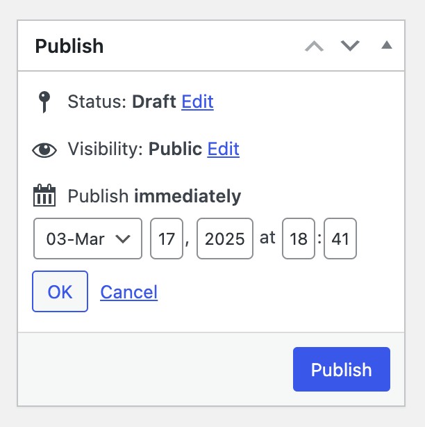 How to create coupon code in WooCommerce: A website publishing settings panel showing status as draft, visibility as public, and a scheduled publish date of March 17, 2025, at 18:41, with OK and Publish buttons.