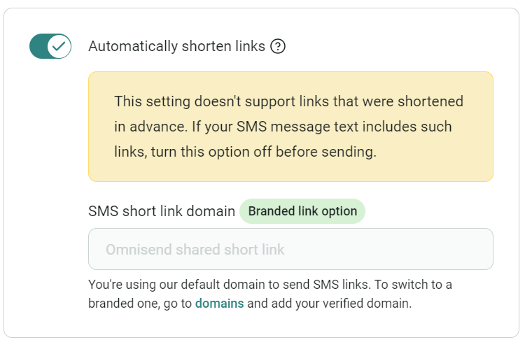 How to send a link in a text: A settings panel with an option to automatically shorten links enabled. A warning message says shortened links aren’t supported in advance. Below, there’s a disabled field for SMS short link domain with a branded link option selected.