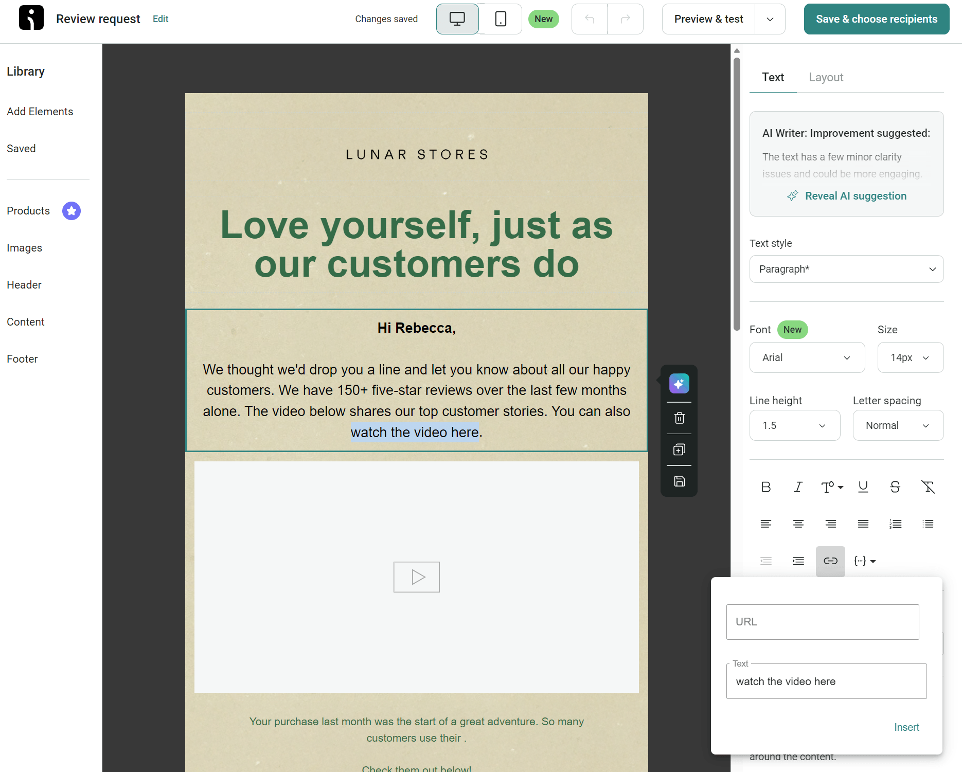 Video email marketing: A webpage editor shows an email draft with the heading Love yourself, just as our customers do for Lunar Stores. The email invites Rebecca to watch a customer stories video. Editing tools and text boxes are visible.