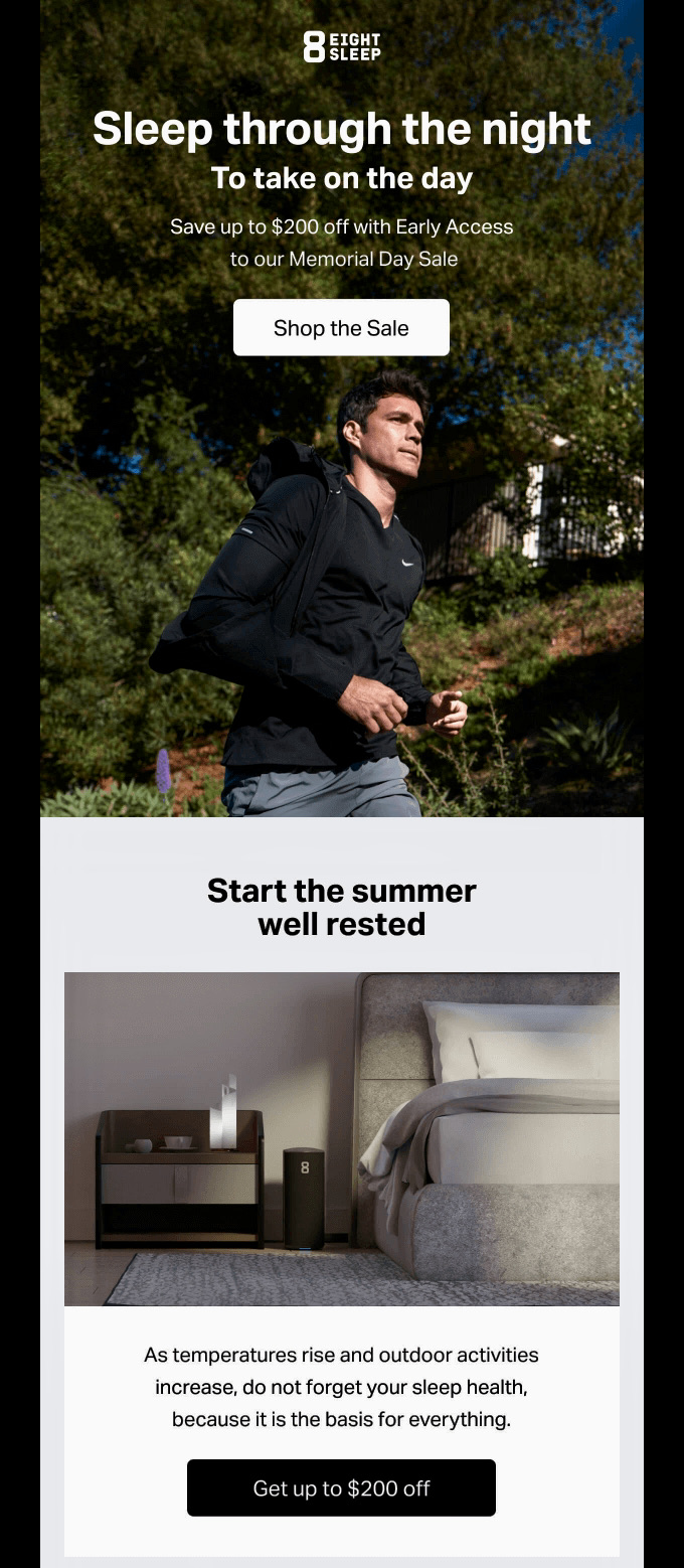 Memorial Day subject lines: A man in athletic wear walks outdoors with a backpack, while below, a modern bedroom with a neatly made bed is shown. Text promotes Eight Sleep’s Memorial Day Sale with up to $200 off and highlights the importance of sleep.