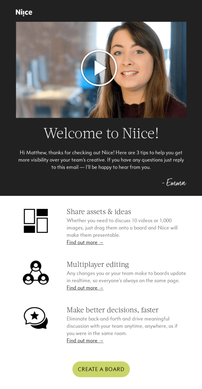 Video email marketing: A woman with brown hair smiles at the camera in a video thumbnail above a welcome message for Niice. Below, three illustrated icons highlight features: sharing assets, multiplayer editing, and making better decisions. A green Create a board button is at the bottom.