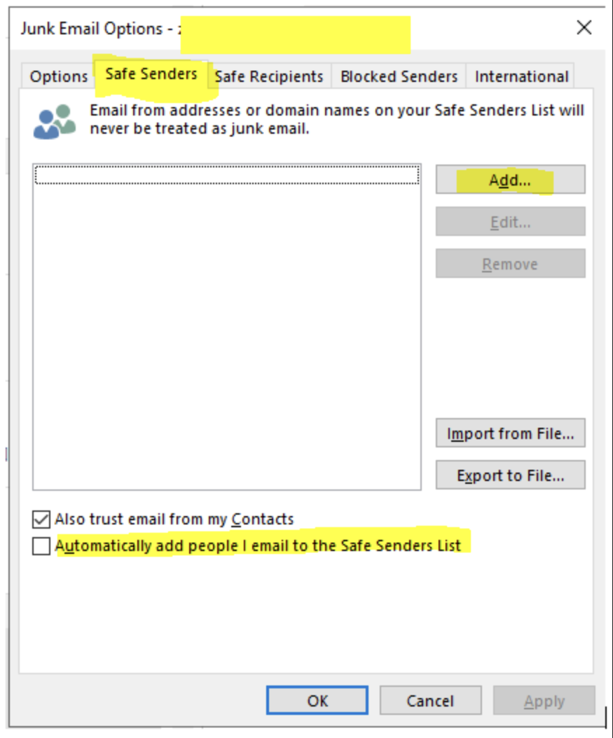 How to whitelist an email address: A screenshot of the Junk Email Options window with the Safe Senders tab open in an email client. The Automatically add people I email to the Safe Senders List box is checked and highlighted in yellow.