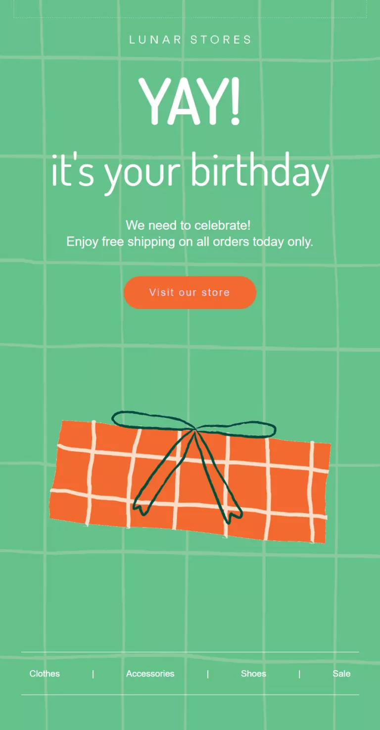 Shopify emails going to spam: Green grid background with YAY! its your birthday text, a red-and-white wrapped gift, and a button saying Visit our store. Text also offers free shipping on all orders today from Lunar Stores.