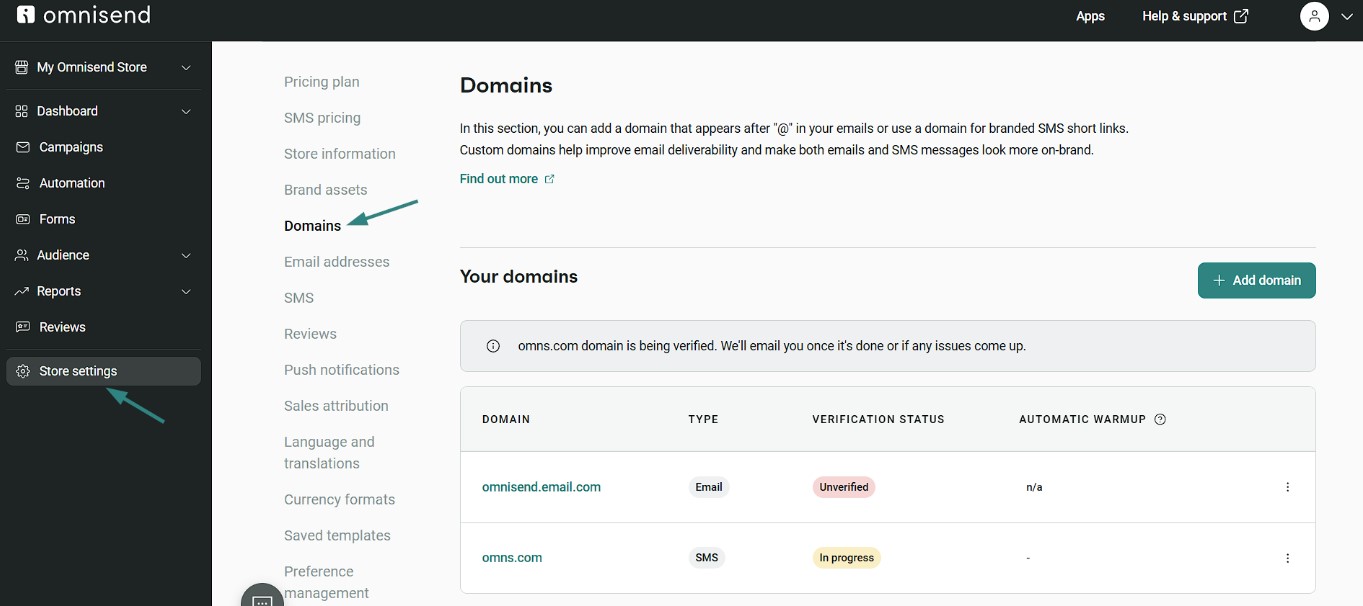 Improve email deliverability: Screenshot of the Omnisend dashboard showing the Domains section, with domain verification statuses listed. The left menu highlights Store settings and Domains with teal arrows.
