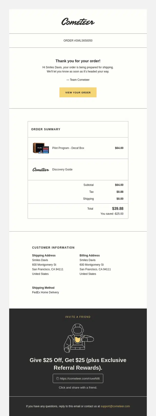 Digital marketing platforms: A confirmation email from Cometeer showing an order summary for coffee products, including prices, shipping info, and a referral offer, with contact details at the bottom.