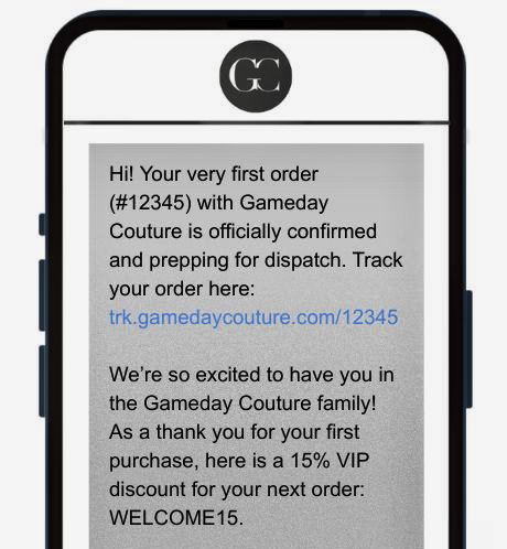 Order confirmation SMS: A smartphone screen displays a message confirming an order from Gameday Couture, providing a tracking link and a 15% VIP discount code WELCOME15 for the next purchase.