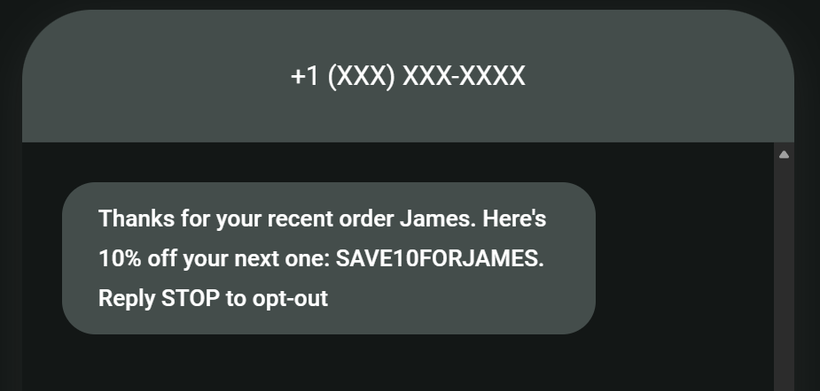 Promotional SMS examples: A text message offers James 10% off his next order with the code SAVE10FORJAMES and gives instructions to reply STOP to opt out.