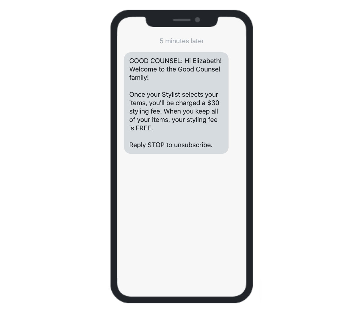 Branded SMS: A smartphone screen displays a text message welcoming Elizabeth to Good Counsel, explaining a $30 styling fee applies unless all items are kept, and offering the option to unsubscribe by replying STOP.