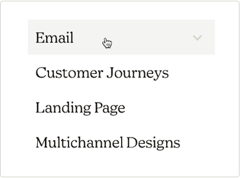 Drip vs. Mailchimp: Dropdown menu with Email selected. Below are options: Customer Journeys, Landing Page, and Multichannel Designs. A cursor points to the Email selection.