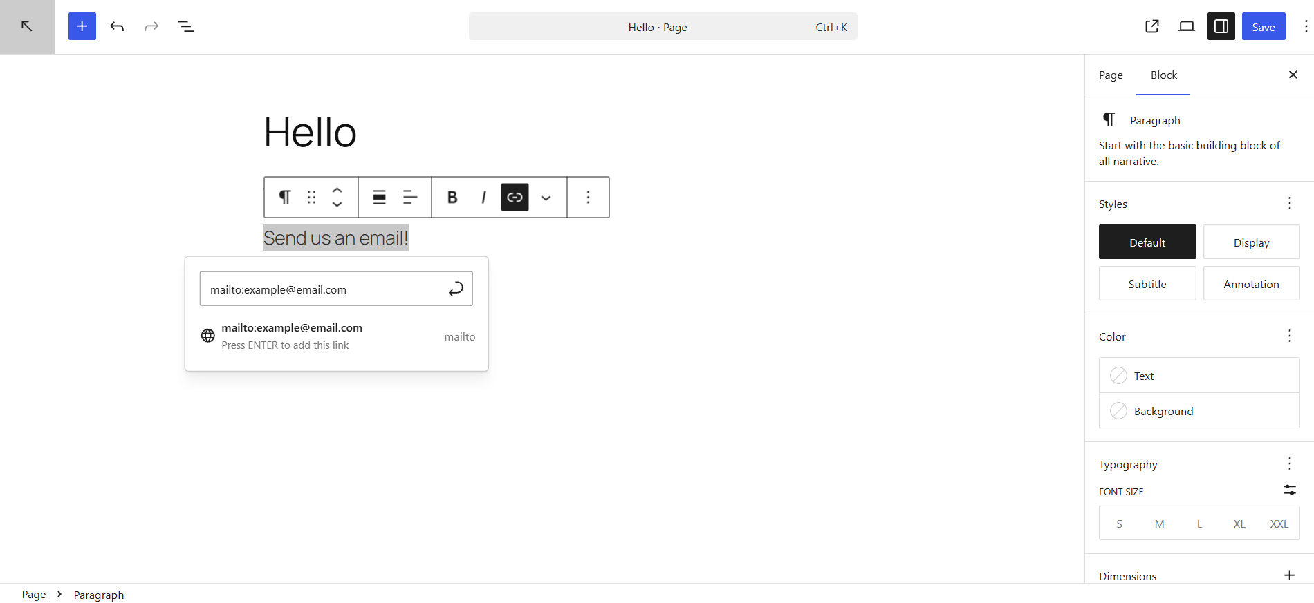 Link to an email in WordPress: Step 3: Type mailto: followed by your email address in the URL field