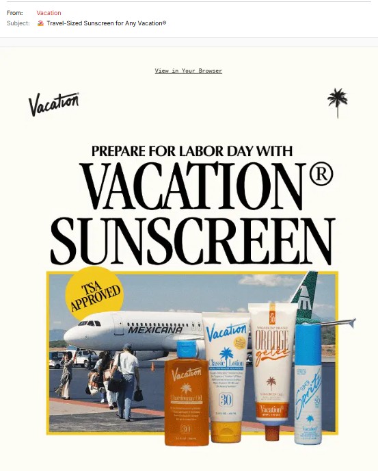July newsletter ideas: An advertisement features a graphic of sunscreen products in front of a passenger airplane on a runway. Text above reads: “Prepare for Labor Day with Vacation Sunscreen.” A TSA Approved badge appears on the left.