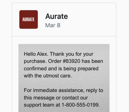 Order confirmation SMS: A message from Aurate confirming order #83920 for Alex, stating the order is being prepared and providing a support number for immediate assistance.