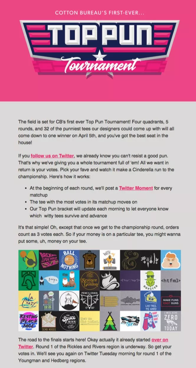 Funny email examples: An email announcement for Cotton Bureau’s first-ever Top Pun Tournament, describing the competition rules, how to vote on Twitter, and showing images of various pun-themed shirt designs in a bracket format.
