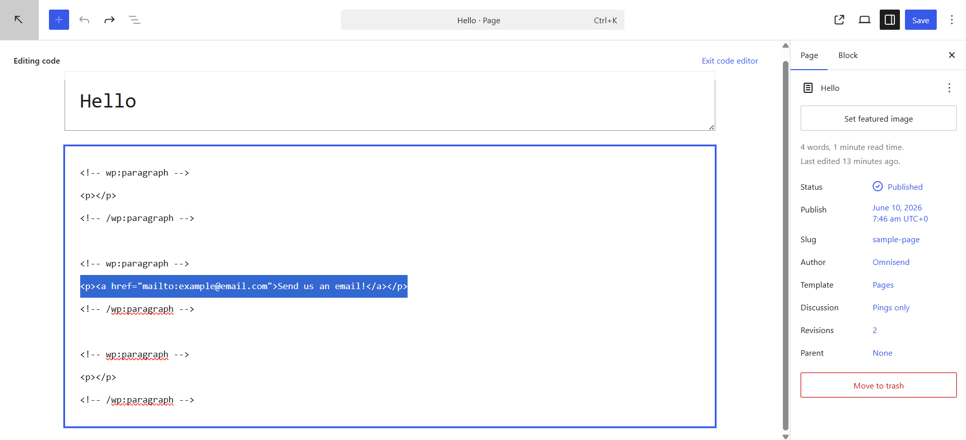 Link to an email in WordPress: Adding the mailto: HTML code in the WordPress Custom HTML block.
