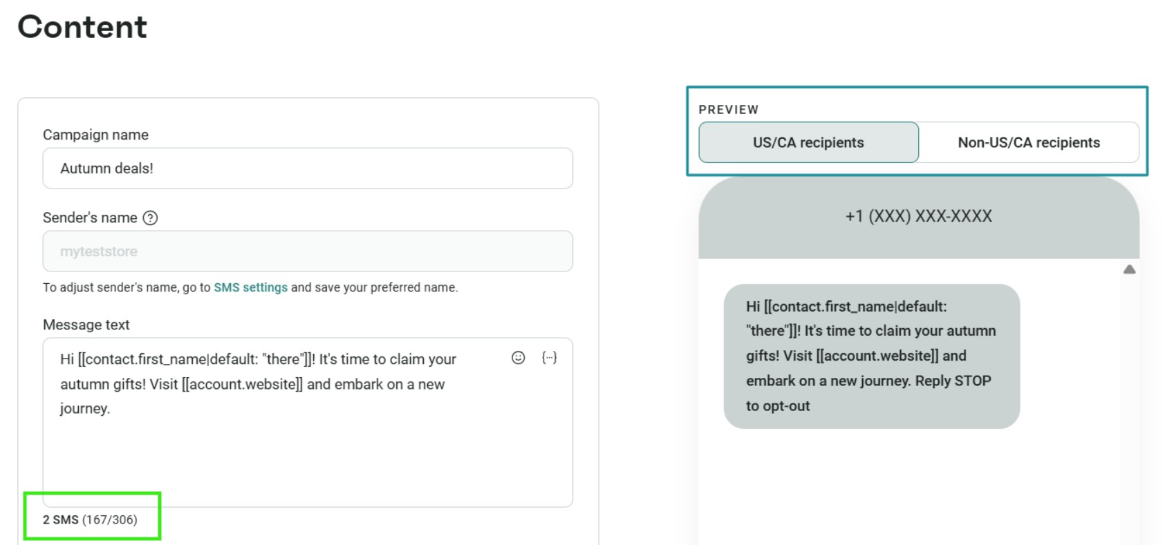 SMS program: Screenshot of an SMS campaign setup. “Autumn deals!” is entered as the campaign name. The message uses a template, and a preview shows how it appears to US/CA and Non-US/CA recipients. 2 SMS are counted (157/306).