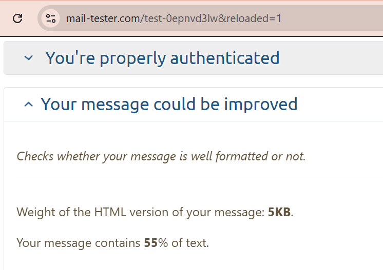 Improve email deliverability: A website page displays a message stating, Youre properly authenticated and Your message could be improved. It notes the HTML message size as 5KB and that the message contains 55% text.
