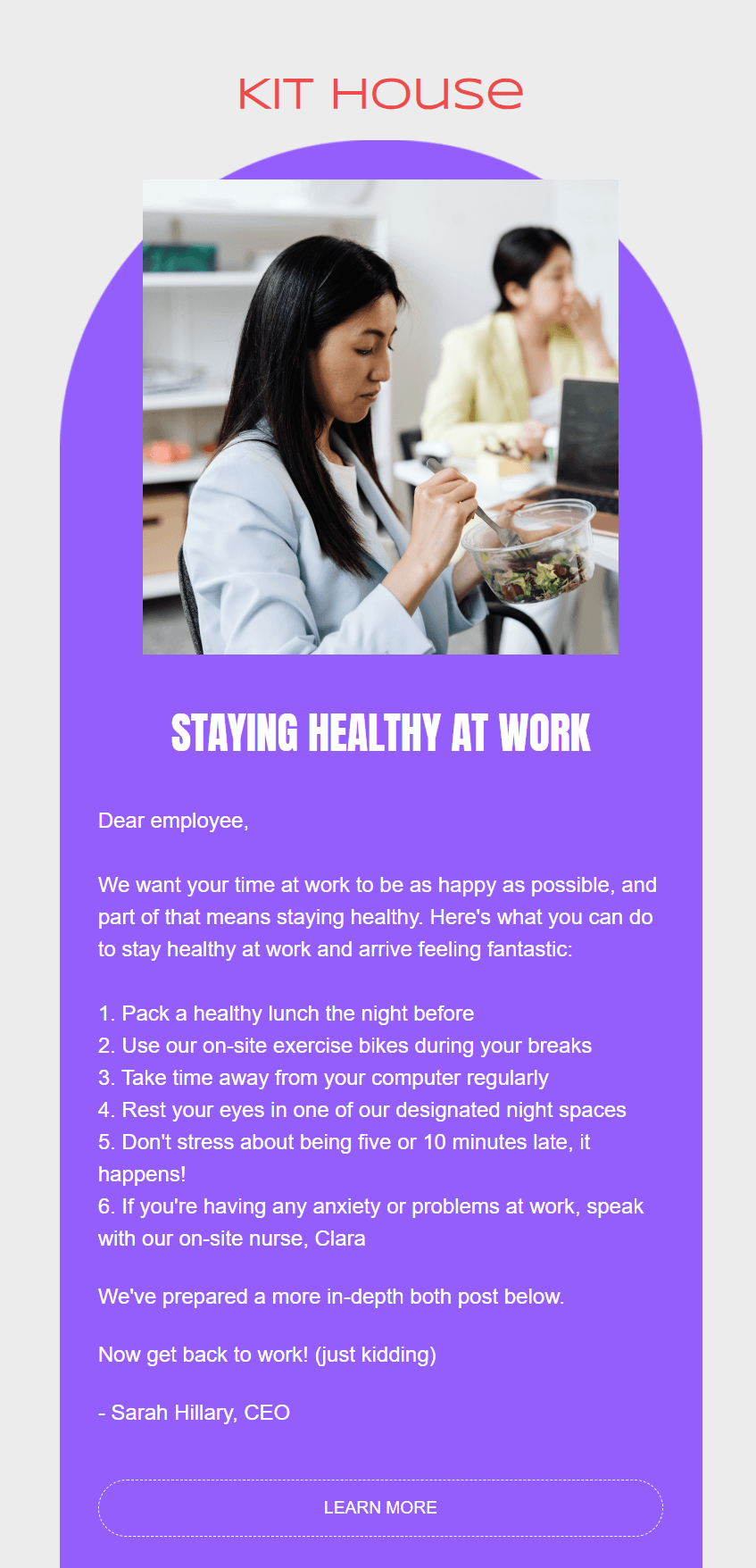 Company newsletter: A workplace newsletter from KIT HOUSE shows a woman eating a salad at her desk, with another woman working in the background. The newsletter gives tips on staying healthy at work, like eating well and taking breaks.