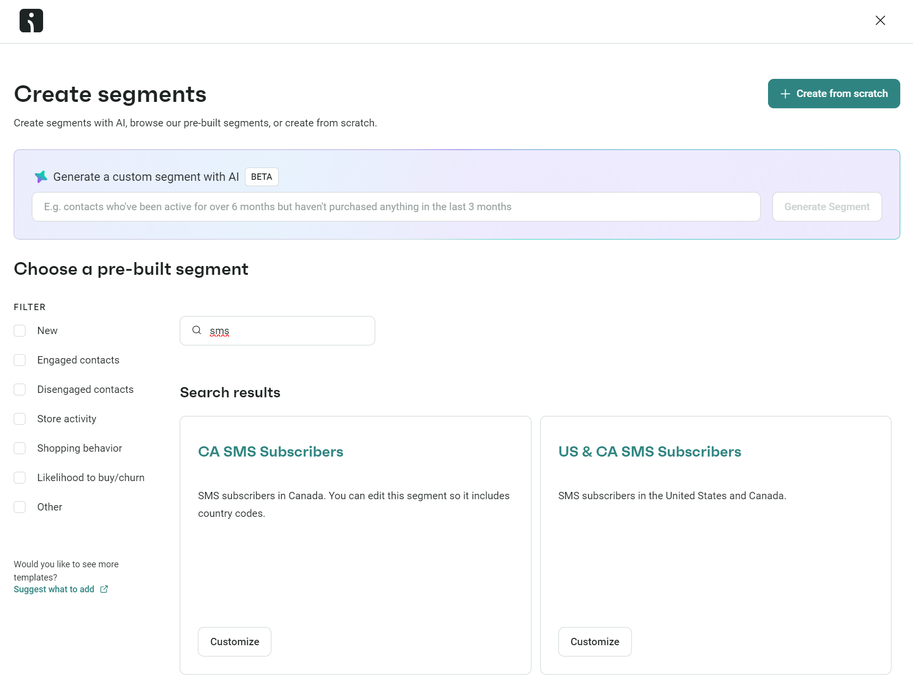 Transactional SMS: A web page for creating marketing segments displays a search bar, filter options, and pre-built segment cards for “CA SMS Subscribers” and “US & CA SMS Subscribers,” each with a “Customize” button.