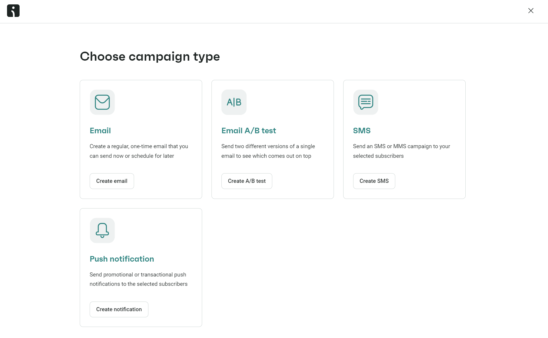 Company newsletter: A web page displays four options for campaign types: Email, Email A/B test, SMS, and Push notification. Each option includes a brief description and a button to create or start the selected campaign type.