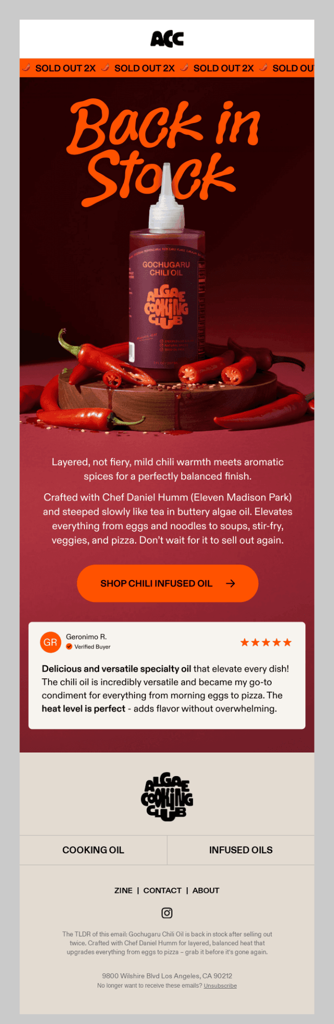 Lifecycle email marketing examples: A promotional email for Chili Infused Oil shows a bottle surrounded by red chili peppers. Text highlights the oil is back in stock, with details on its flavor and a customer review. A button invites users to shop now.