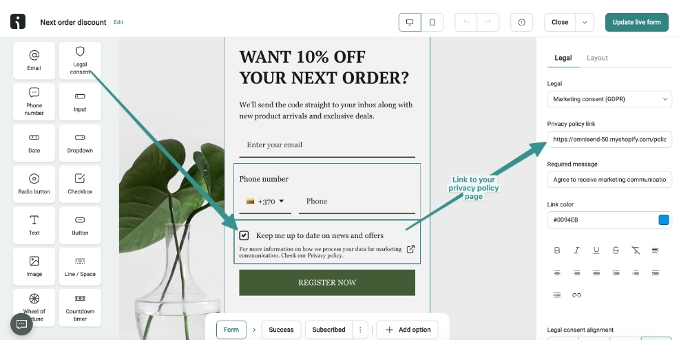SMS deliverability: A website design interface shows a form offering 10% off the next order for signing up with an email and phone number. Instructions and annotated arrows indicate where to add a privacy policy link.