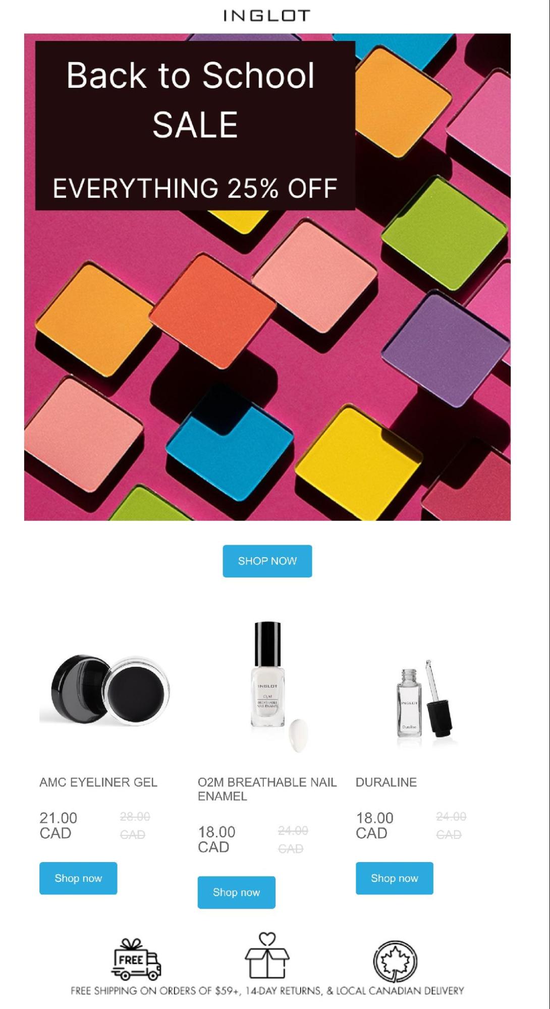 Back to school email subject lines: Colorful makeup sale ad: “Back to School SALE, EVERYTHING 25% OFF.” Three Inglot products shown with prices in CAD: AMC Eyeliner Gel, O2M Nail Enamel, and Duraline. Free shipping, returns, and local delivery badges below.