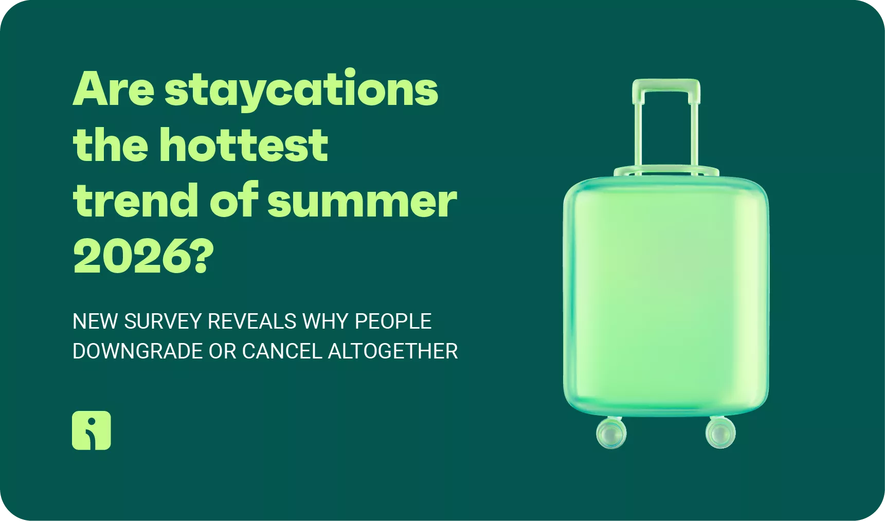 Are staycations the hottest trend of summer 2026? New survey reveals why people downgrade or cancel altogether