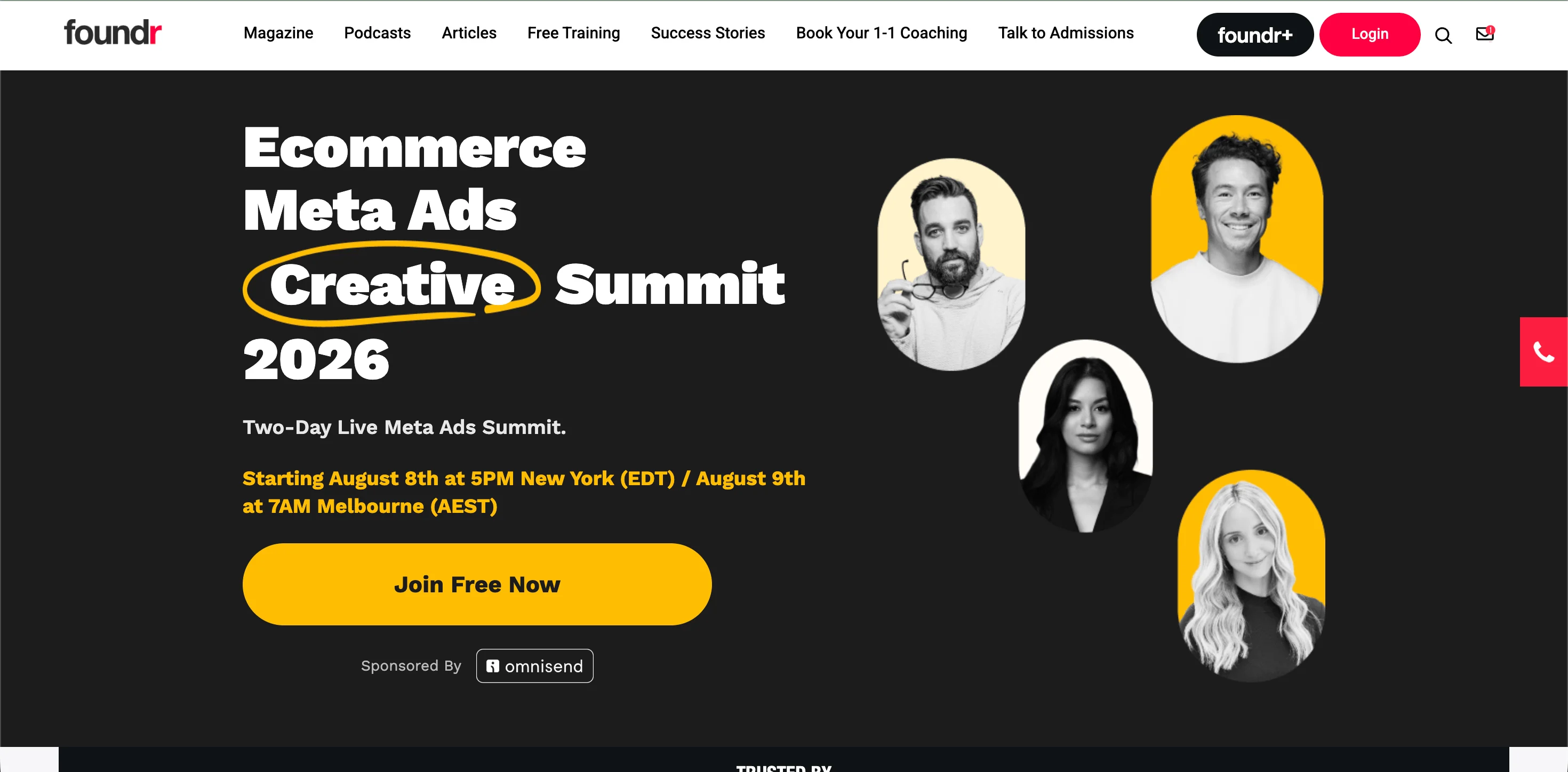 Ecommerce community: Foundr Ecommerce Meta Ads Creative Summit 2026 promo with four black-and-white headshots, event dates, and a yellow Join Free Now button on a black background.