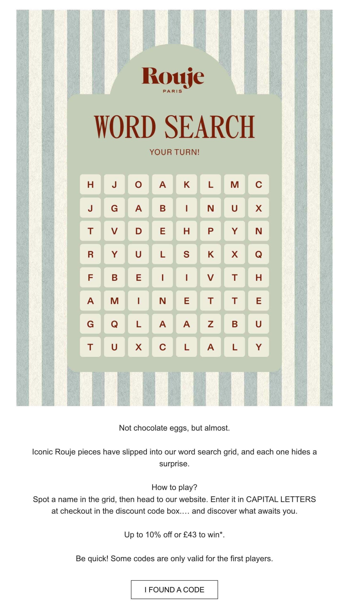 Gamification email marketing: A word search grid with instructions from Rouje Paris. Below the grid, theres a description of a game to find iconic Rouje pieces in the grid and enter the words as discount codes on their website.
