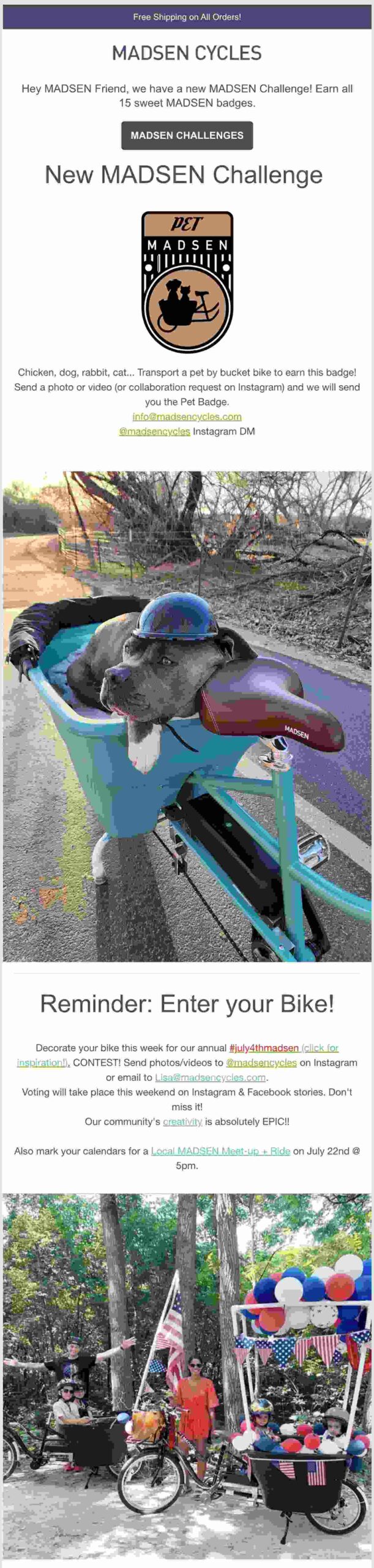 Gamification email marketing: A newsletter for MADSEN Cycles promotes a bike challenge, featuring a dog in a blue bike bucket, a reminder to enter the contest, and a decorated bike with balloons and flags.