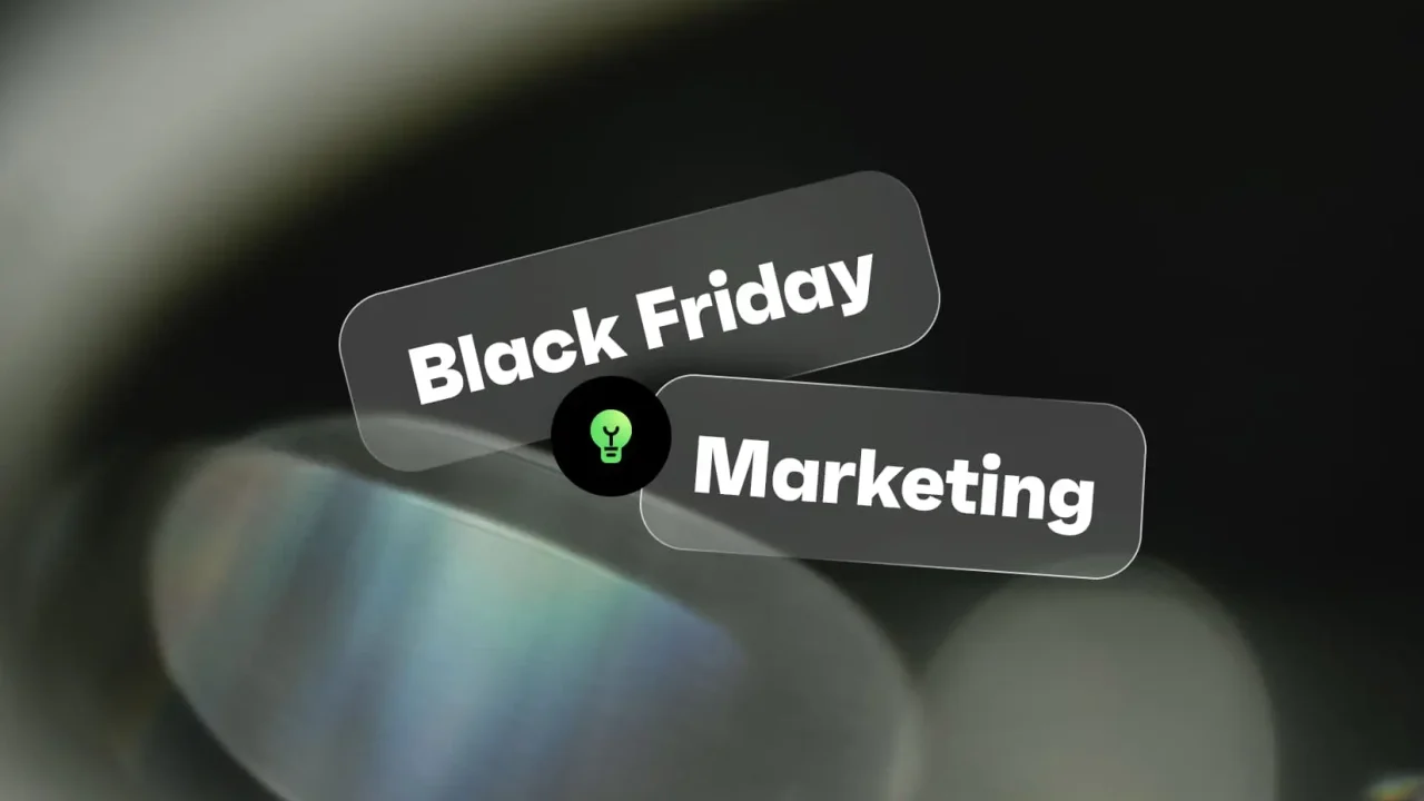 Black Friday marketing: Strategies, ideas, and examples [2026]