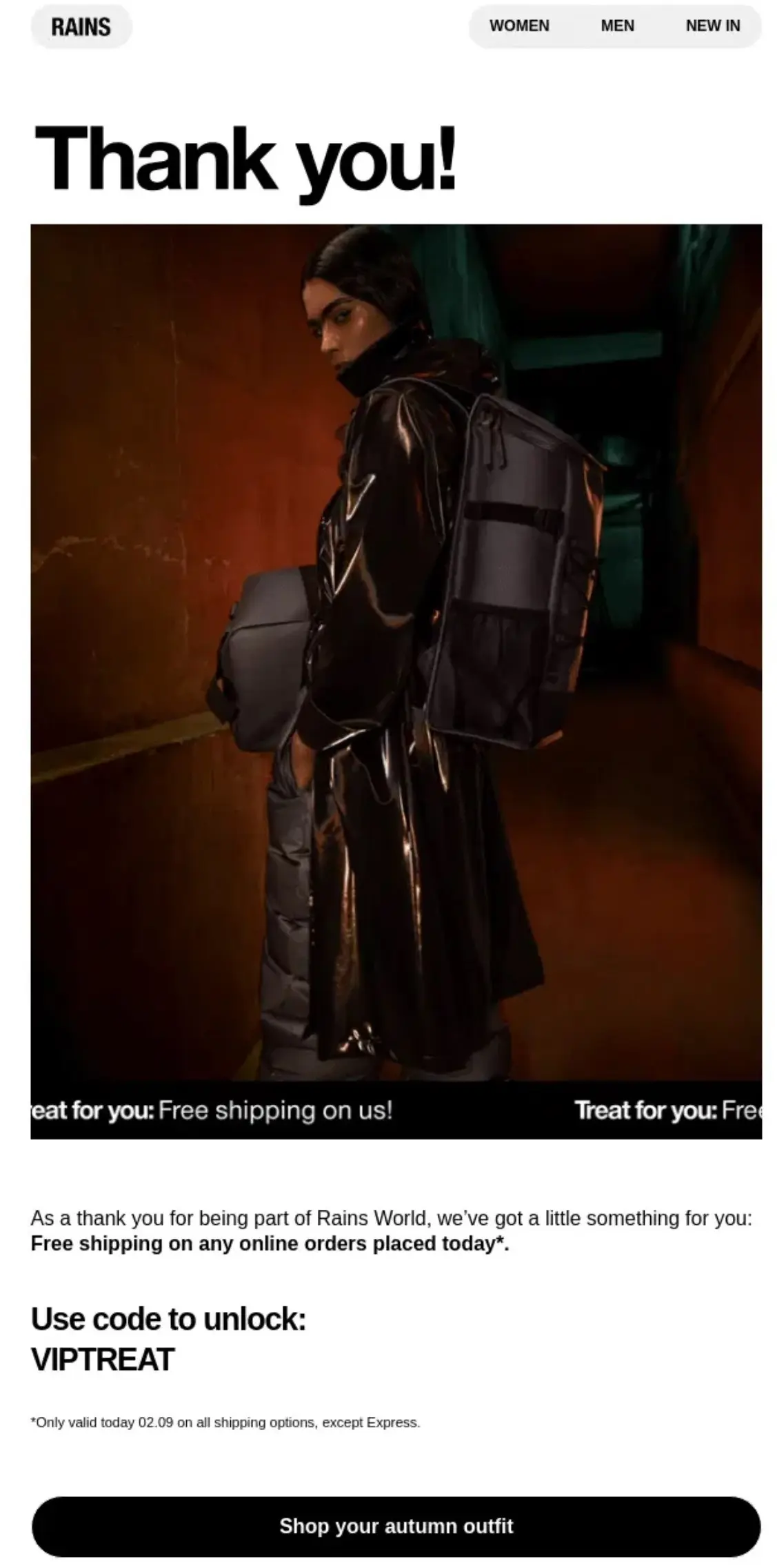 Person in a dark raincoat and backpack stands in a dimly lit hallway; text offers free shipping with code VIPTREAT.
