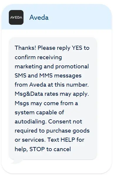 Aveda SMS asks to reply YES to receive promotional texts; data rates apply; reply HELP for help, STOP to cancel.