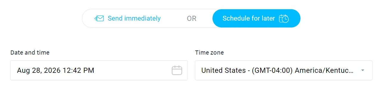 A scheduling interface showing date, time, and time zone options, with Send immediately and Schedule for later buttons.