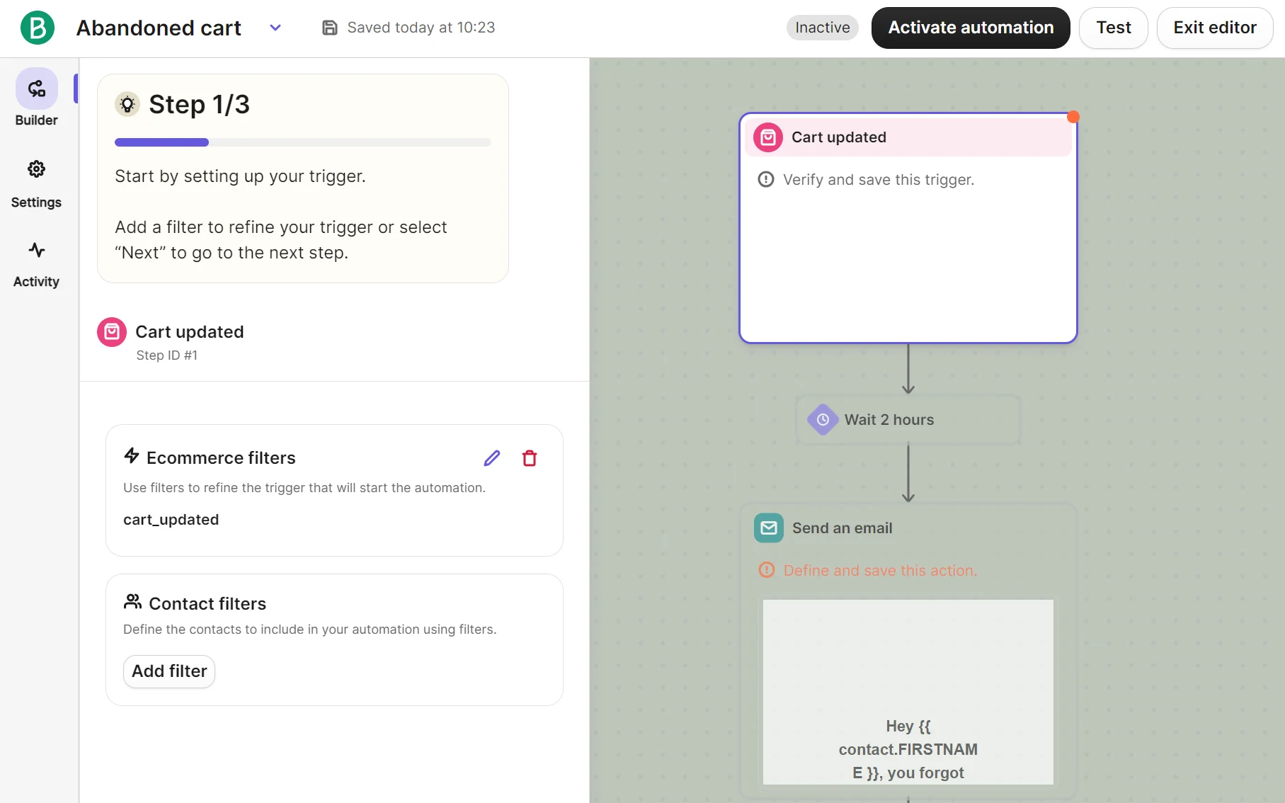Automation workflow setup for abandoned cart: trigger is cart update, followed by a two-hour wait and a reminder email.
