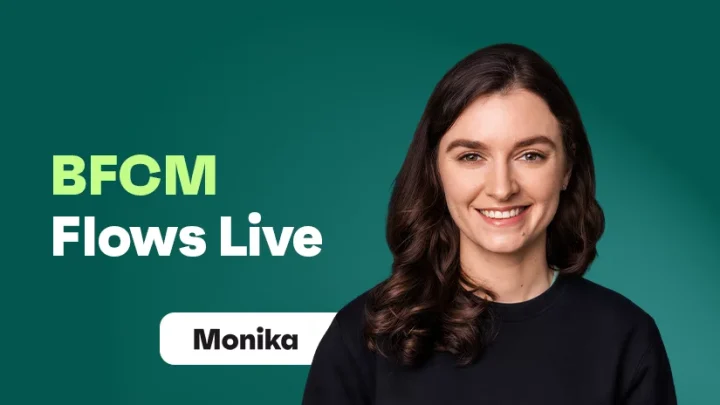 BFCM automation flows that need to be live by October