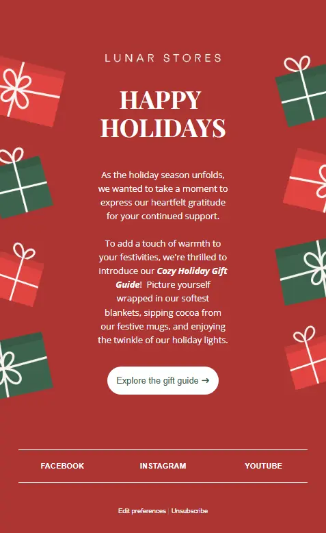 Holiday email featuring a message of gratitude, a link to the Cozy Holiday Gift Guide, and social media links.