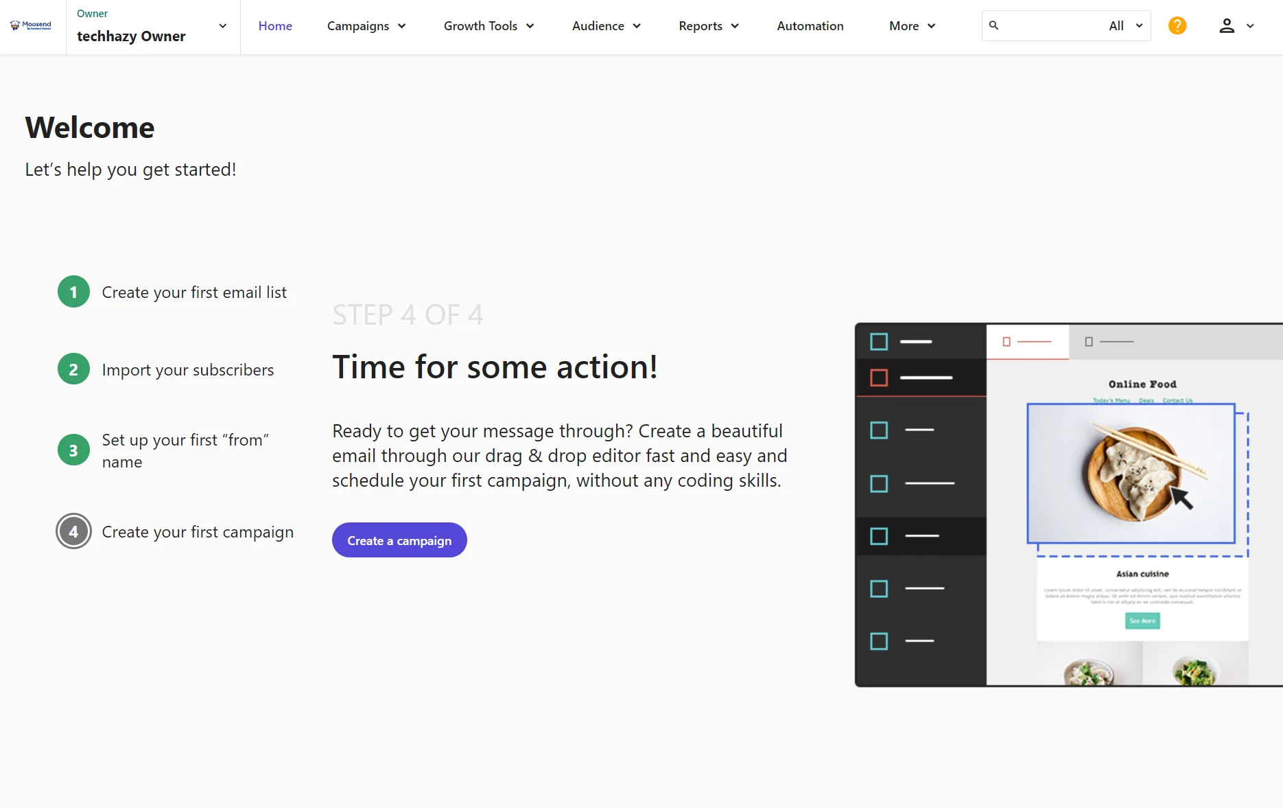 Moosend dashboard showing a four-step checklist for creating an email campaign with an editor preview on the right.