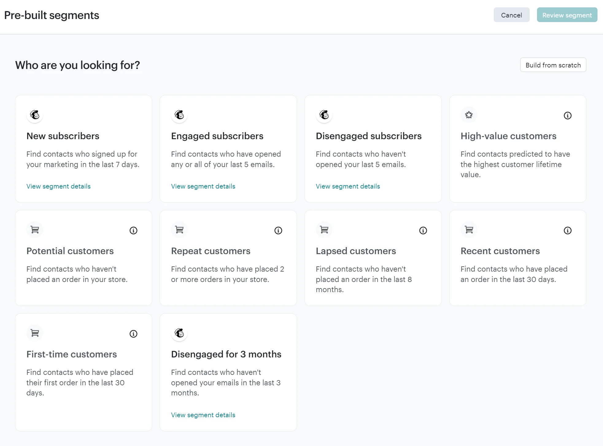A list of pre-built customer segment categories with descriptions for marketing segmentation.