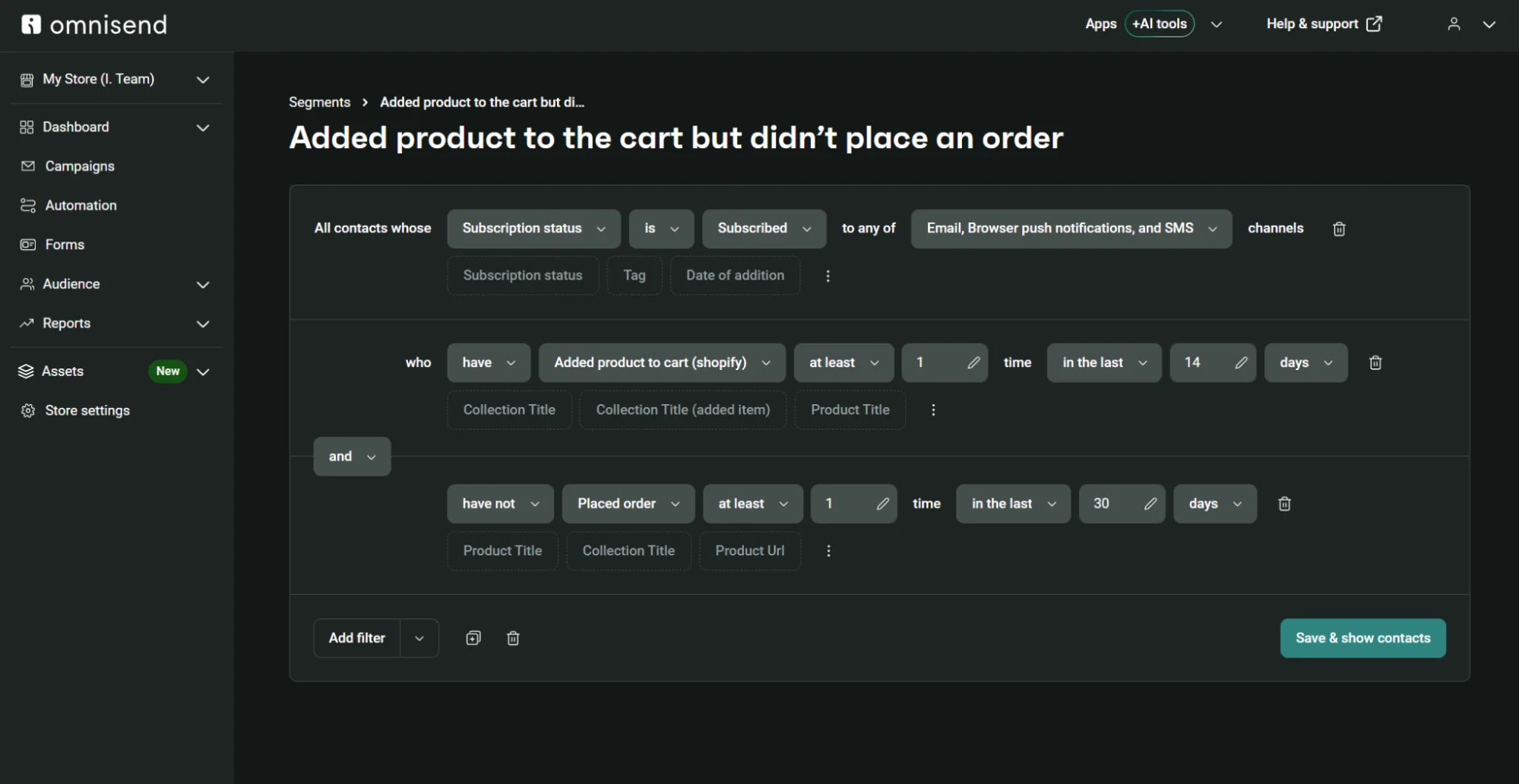 Omnisend dashboard screen showing a segment filter rule for customers who added items to their cart without ordering.