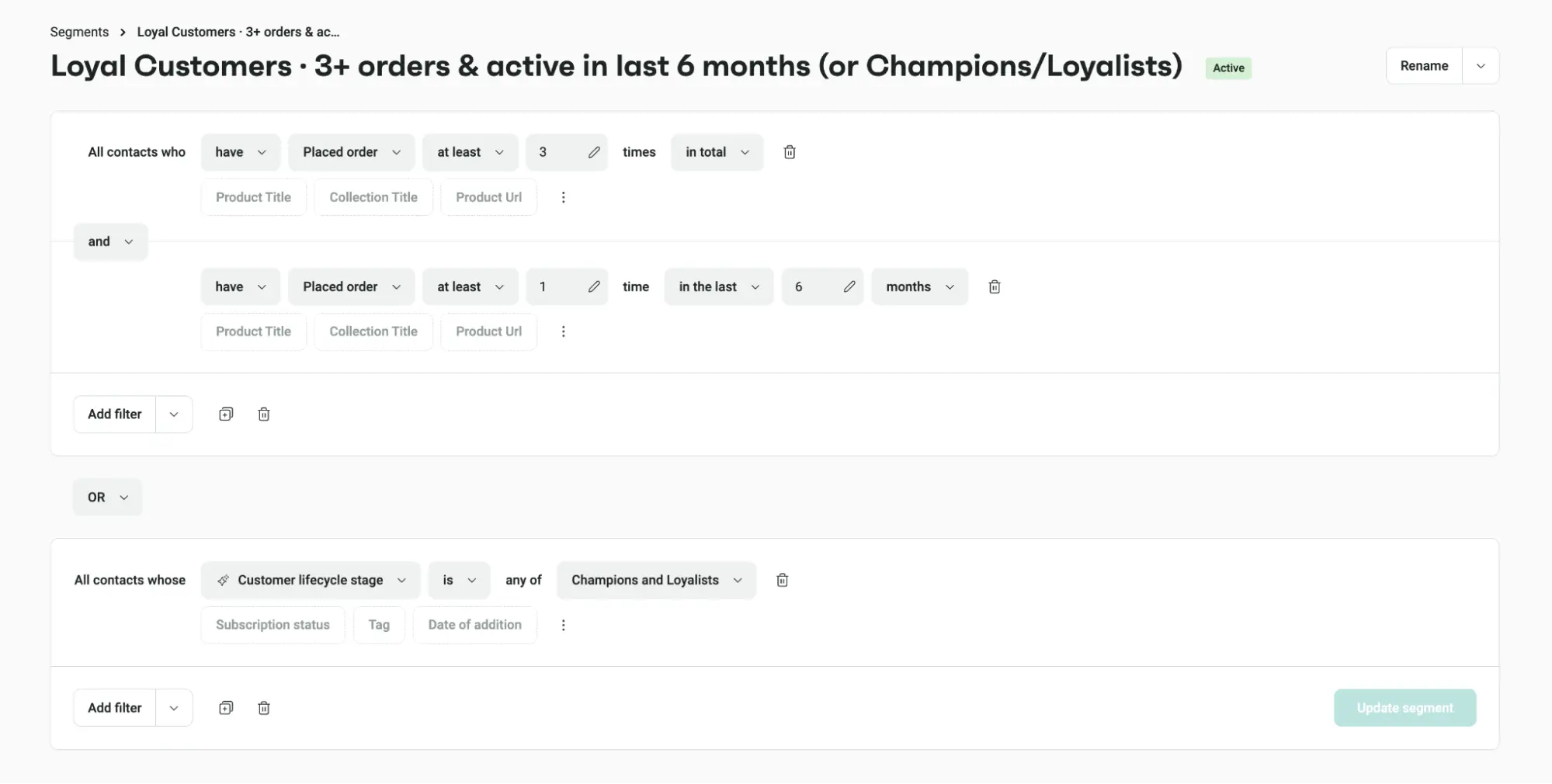 Customer segmentation interface showing filters for order history and customer lifecycle stage.