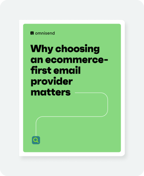Why choosing an ecommerce-first email provider matters