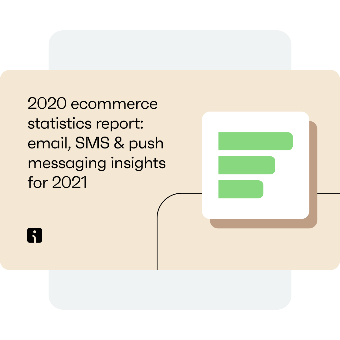 2020 ecommerce statistics report: Email, SMS & push messaging insights for 2021