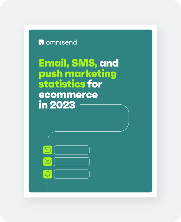 Email, SMS, and push marketing statistics for ecommerce in 2023