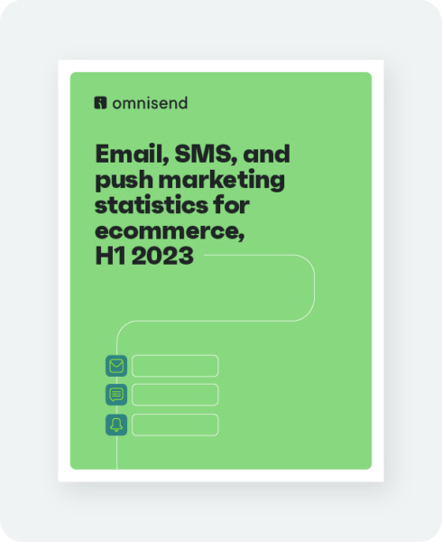 Email, SMS, and push marketing statistics for ecommerce in H1 2023