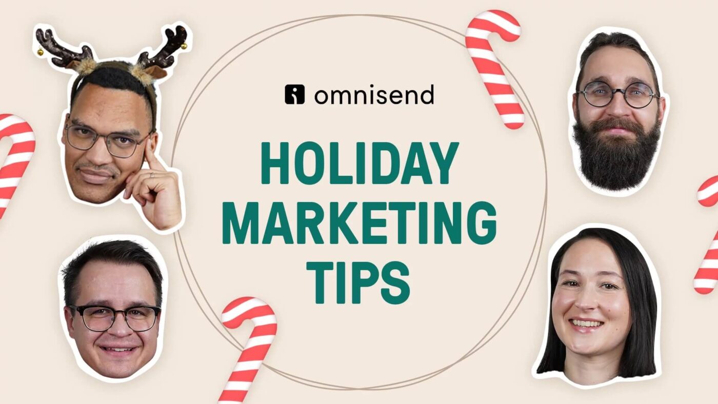Omnisend 2021 Holiday Marketing Tips